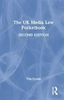 Leksykon prawa medialnego w Wielkiej Brytanii - The UK Media Law Pocketbook