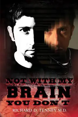 Nie z moim mózgiem - Not with My Brain You Don't