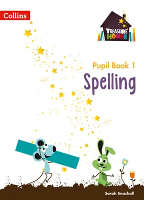 Treasure House -- Rok 1 Ortografia Książka ucznia - Treasure House -- Year 1 Spelling Pupil Book