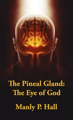 Szyszynka w twardej oprawie: Oko Boga - Pineal Gland Hardcover: The Eye Of God