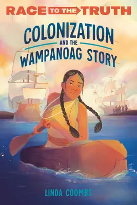 Kolonizacja i historia Wampanoagów - Colonization and the Wampanoag Story