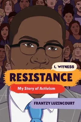 Opór: Moja historia aktywizmu - Resistance: My Story of Activism