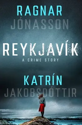 Reykjavk: Historia kryminalna - Reykjavk: A Crime Story