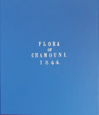 Flora Chamonix - Flora of Chamonix