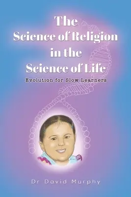 Nauka o religii w nauce o życiu - The Science of Religion in the Science of Life