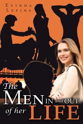 Mężczyźni w jej życiu i poza nim - The Men In and Out of Her Life