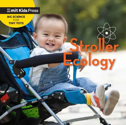 Ekologia w wózku - Stroller Ecology