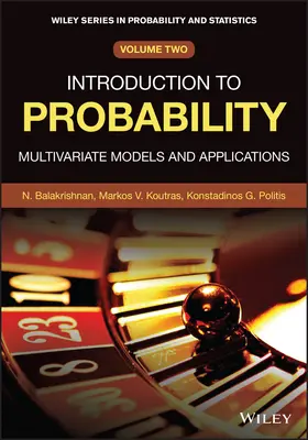 Wprowadzenie do rachunku prawdopodobieństwa - modele wielowymiarowe i zastosowania (Balakrishnan Narayanaswamy (McMaster University Hamilton Canada)) - Introduction to Probability - Multivariate Models and Applications (Balakrishnan Narayanaswamy (McMaster University Hamilton Canada))