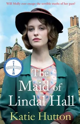 The Maid of Lindal Hall: Wciągająca saga o tajemnicy, miłości i triumfie nad przeciwnościami losu - The Maid of Lindal Hall: A Compelling Saga of Mystery, Love and Triumph Against Adversity