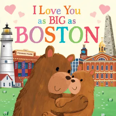 Kocham Cię tak mocno jak Boston - I Love You as Big as Boston