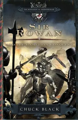 Sir Rowan i podbój Camerii - Sir Rowan and the Camerian Conquest