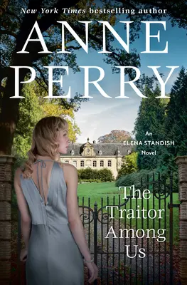 The Traitor Among Us: Powieść Eleny Standish - The Traitor Among Us: An Elena Standish Novel