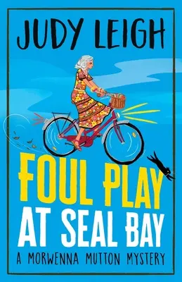 Foul Play at Seal Bay