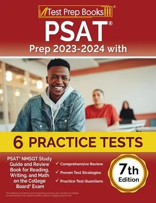 PSAT Prep 2023-2024 z 6 testami praktycznymi: PSAT NMSQT Study Guide and Review Book for Reading, Writing, and Math on the College Board Exam [7th Editio - PSAT Prep 2023-2024 with 6 Practice Tests: PSAT NMSQT Study Guide and Review Book for Reading, Writing, and Math on the College Board Exam [7th Editio