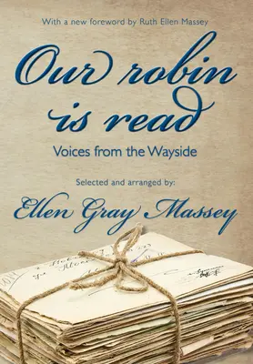 Our Robin Is Read: Głosy z drogi - Our Robin Is Read: Voices from the Wayside