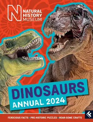 Dinozaury z Muzeum Historii Naturalnej - rocznik 2024 - Natural History Museum Dinosaurs Annual 2024