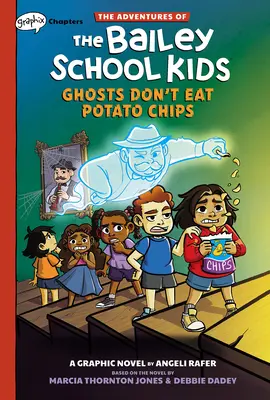 Duchy nie jedzą chipsów ziemniaczanych: A Graphix Chapters Book (the Adventures of the Bailey School Kids #3) - Ghosts Don't Eat Potato Chips: A Graphix Chapters Book (the Adventures of the Bailey School Kids #3)