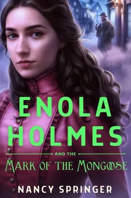 Enola Holmes i znak mangusty - Enola Holmes and the Mark of the Mongoose