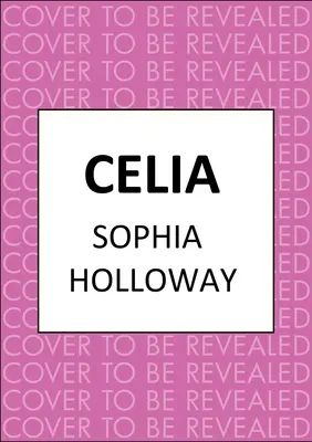 Celia: Klasyczny romans z czasów regencji w duchu Georgette Heyer - Celia: A Classic Regency Romance in the Spirit of Georgette Heyer