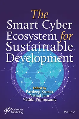 Inteligentny cyberekosystem na rzecz zrównoważonego rozwoju - The Smart Cyber Ecosystem for Sustainable Development