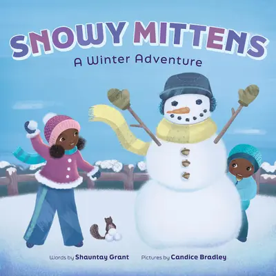 Snowy Mittens: Zimowa przygoda (a Let's Play Outside! Book) - Snowy Mittens: A Winter Adventure (a Let's Play Outside! Book)