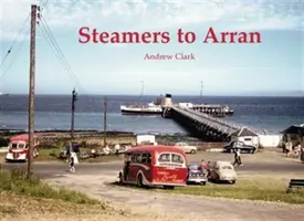 Parowce do Arran - Steamers to Arran