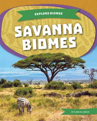 Biomy sawanny - Savanna Biomes