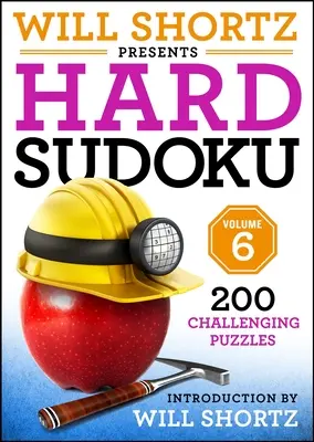 Will Shortz prezentuje twarde sudoku tom 6 - Will Shortz Presents Hard Sudoku Volume 6