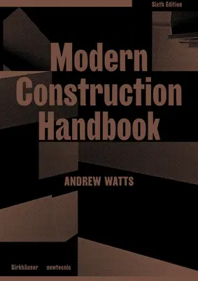 Podręcznik nowoczesnego budownictwa - Modern Construction Handbook