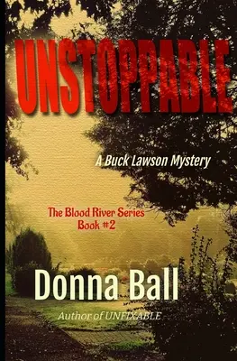 Niepowstrzymany: Tajemnica Bucka Lawsona - Unstoppable: A Buck Lawson Mystery