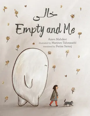 Empty and Me: Opowieść o przyjaźni i stracie - Empty and Me: A Tale of Friendship and Loss
