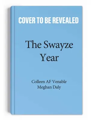 Rok Swayze'a: Nie jesteś stary, dopiero zaczynasz! - The Swayze Year: You're Not Old, You're Just Getting Started!