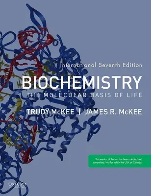 Biochemia - Molekularne podstawy życia (McKee James R. (Mr. Mr. University of the Sciences)) - Biochemistry - The Molecular Basis of Life (McKee James R. (Mr. Mr. University of the Sciences))
