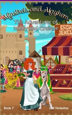 Minstrels and Mayhem: Historia Molly i Grainne (Księga 7) - Minstrels and Mayhem: A Molly and Grainne Story (Book 7)