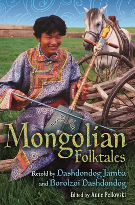 Mongolskie opowieści ludowe - Mongolian Folktales