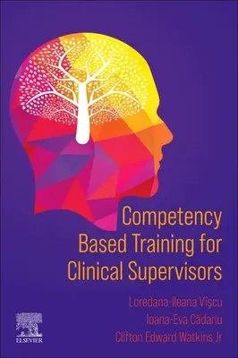 Szkolenie oparte na kompetencjach dla superwizorów klinicznych - Competency Based Training for Clinical Supervisors
