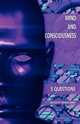 Umysł i świadomość: 5 pytań - Mind and Consciousness: 5 Questions