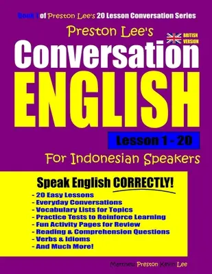 Preston Lee Angielski konwersacyjny dla osób mówiących po indonezyjsku Lekcje 1-20 (wersja brytyjska) - Preston Lee's Conversation English For Indonesian Speakers Lesson 1 - 20 (British Version)