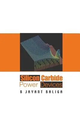 Urządzenia zasilające z węglika krzemu - Silicon Carbide Power Devices