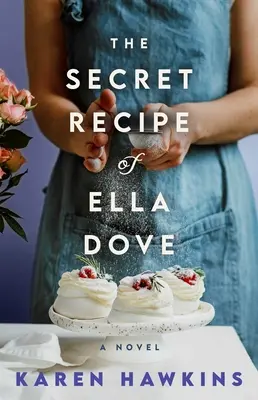 Sekretny przepis Elli Dove - The Secret Recipe of Ella Dove