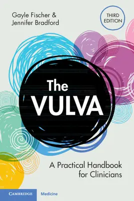 Srom - praktyczny podręcznik dla lekarzy (Fischer Gayle (University of Sydney)) - Vulva - A Practical Handbook for Clinicians (Fischer Gayle (University of Sydney))