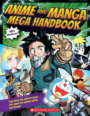Mega podręcznik anime i mangi - Anime and Manga Mega Handbook