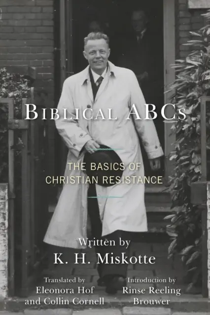 Biblijne ABC: Podstawy chrześcijańskiego oporu - Biblical ABCs: The Basics of Christian Resistance