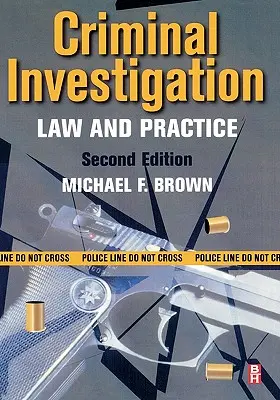 Dochodzenie karne: Prawo i praktyka - Criminal Investigation: Law and Practice