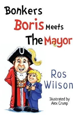 Bonkers Boris spotyka burmistrza - Bonkers Boris Meets the Mayor