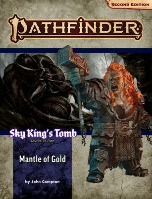 Pathfinder Adventure Path: Mantle of Gold (Sky King's Tomb 1 z 3) (P2) - Pathfinder Adventure Path: Mantle of Gold (Sky King's Tomb 1 of 3) (P2)