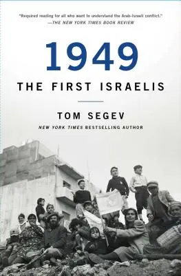 1949 - pierwsi Izraelczycy - 1949 the First Israelis