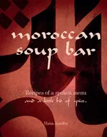 Bar z marokańską zupą - Moroccan Soup Bar