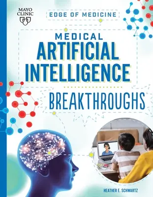 Medyczne przełomy w sztucznej inteligencji - Medical Artificial Intelligence Breakthroughs