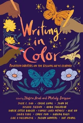 Pisanie w kolorze: Czternastu pisarzy o lekcjach, których się nauczyliśmy - Writing in Color: Fourteen Writers on the Lessons We've Learned